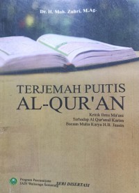 Terjemah Puitis Al-Qur'an: Kritik Ilmu Ma'ani Terhadap Al Qur'anul Karim