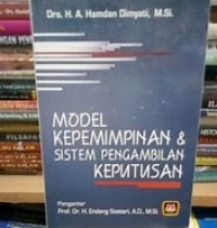 Model Kepemimpinan & Sistem Pengambilan Keputusan