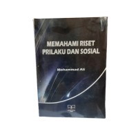 Memahami Riset Prilaku dan Sosial