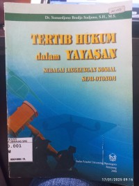 Tertib Hukum dalam Yayasan sebagai Lingkungan Sosial Semi-Otonom