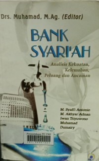 Bank Syariah Analisis Kekuatan, Kelemahan, Peluang dan Ancaman