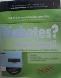 Diabetes? Siapa Takut!!