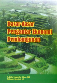 Dasar Dasar Pengantar Ekonomi Pembangunan