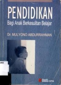 PENDIDIKAN BAGI ANAK BERKESULITAN BELAJAR