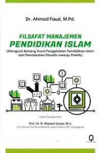 FILSAFAT MANAJEMEN PENDIDIKAN ISLAM