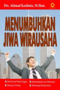 MENUMBUHKAN JIWA WIRAUSAHA