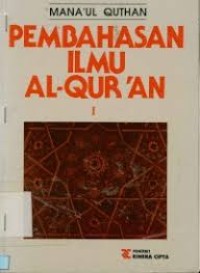 PEMBAHASAN ILMU AL-QUR`AN 1