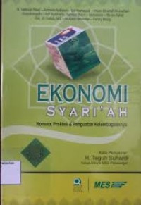 Ekonomi Syariah Konsep Praktek & Penguatan Kelembagaan