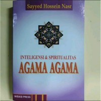 Intelegensi dan Spiritualitas Agama - Agama