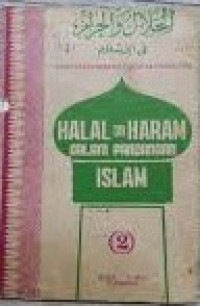 Halal Dan Haram Dalam Pandangan Islam