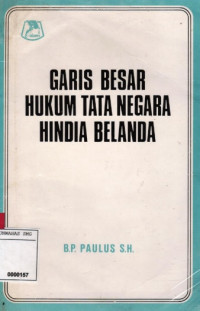 Garis Besar Hukum Tata Negara Hindia Belanda