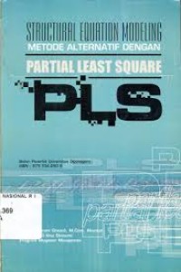 Structural Equation Modeling Metode Alternatif Dengan Partial Least Square PLS