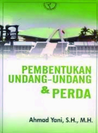 Pembentukan Undang-Undang & Perda