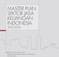 Master Plan Sektor Jasa Keuangan Indonesia 2015-2019