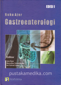 Buku Ajar : Gastroenterologi