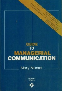 Guide to Managerial Communication