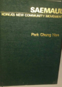 Saemaul Korea's New Community Movement