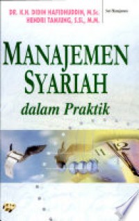 Manajemen Syariah Dalam Praktik