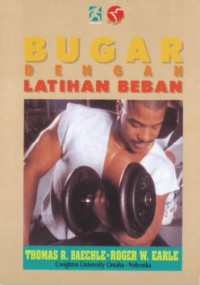 Bugar Dengan Latihan Beban