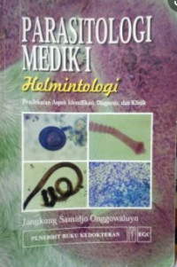 Parasitologi Medik I Helmintologi