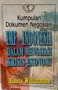 IMF - Indonesia Dalam Mengatasi Krisis Ekonomi