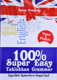 100% Super Easy Taklukan Grammar