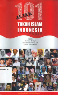 101 Jejak Tokoh Islam Indonesia