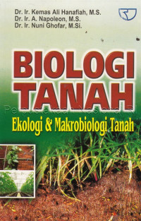 BIOLOGI TANAH EKOLOGI & MAKROBIOLOGI TANAH
