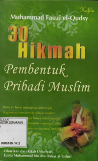 30 Hikmah Pembentuk Pribadi Muslim