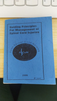 Guiding Principles for Management of Spinal Cord Injuries