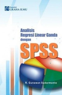 Analisis Regresi Linear Ganda dengan SPSS
