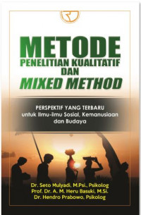 Metode Penelitian Kualitatif Dan Mixed Method