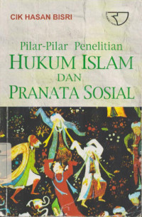 Pilar-Pilar Penelitian Hukum Islam Dan Pranata Sosial