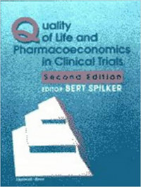 Quality of Life and Pharmacoeconomics in Clinical Trials