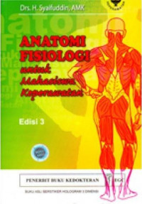 Anatomi Fisiologi: Untuk Mahasiswa Keperawatan