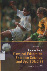 Introduction To Physical Education, Exercise Science, And Sport Studies