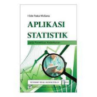 Aplikasi Statistik pada Penelitian Kedokteran