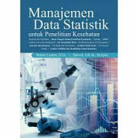 Manajemen Data Statistik untuk Penelitian Kesehatan