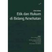 Image of Etik dan Hukum di Bidang Kesehatan Ed. 2