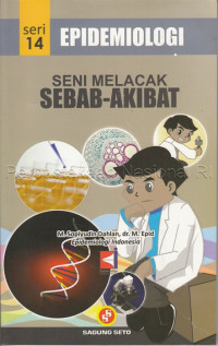 Image of Epidemiologi : seni melacak sebab - akibat