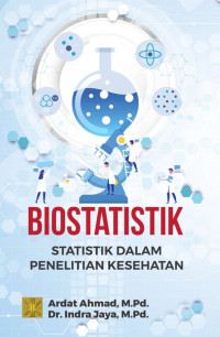 Image of Biostatistik: Statistik Dalam Penelitian Kesehatan