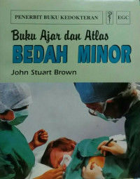 Image of Buku Ajar dan Atlas : Bedah Minor