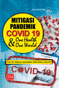 Image of Mitigasi Pandemik Covid 19 One Health & One World