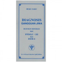 Image of Buku Saku : Diagnosis Gangguan Jiwa Rujukan Ringkas dari PP