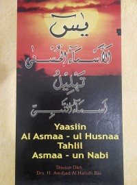 Image of Yaasin Al Asmaa -  Ul Husna Tahlil Al Asmaa - Un Nabi