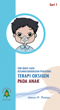 Image of Seri buku saku kegawatdaruratan pediatrik : terapi oksigen pada anak