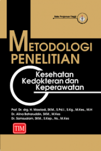 Image of Metodologi Penelitian (Kesehatan, Kedokteran & Keperawatan)