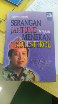 Image of Mencegah Serangan Jantung dengan Menekan Kolestrol