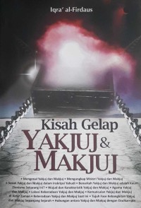 Image of Kisah Gelap Yakjuj & Makjuj