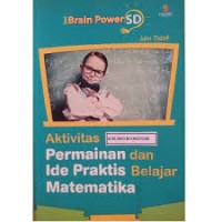 Image of AKTIVITAS PERMAINAN DAN IDE PRAKTIS BELAJAR MATEMATIKA